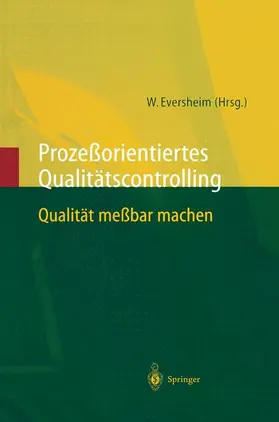 Eversheim |  Prozeßorientiertes Qualitätscontrolling | Buch |  Sack Fachmedien