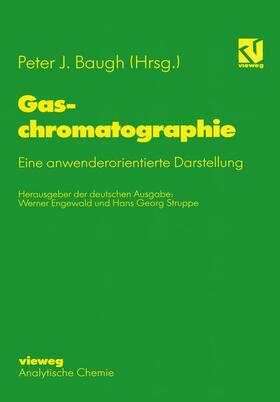 Baugh |  Gaschromatographie | Buch |  Sack Fachmedien