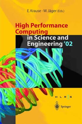 Jäger / Krause |  High Performance Computing in Science and Engineering ¿02 | Buch |  Sack Fachmedien