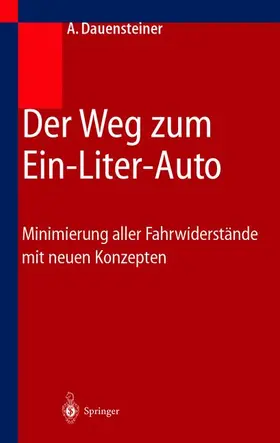 Dauensteiner |  Der Weg zum Ein-Liter-Auto | Buch |  Sack Fachmedien