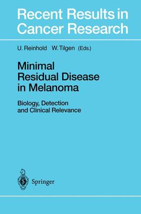 Tilgen / Reinhold |  Minimal Residual Disease in Melanoma | Buch |  Sack Fachmedien