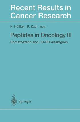 Kath / Höffken |  Peptides in Oncology III | Buch |  Sack Fachmedien
