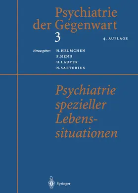 Helmchen / Sartorius / Henn |  Psychiatrie spezieller Lebenssituationen | Buch |  Sack Fachmedien