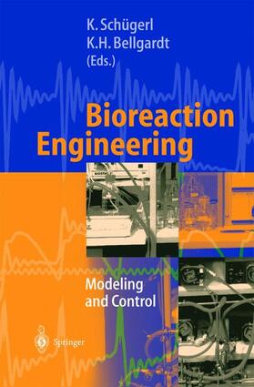 Bellgardt / Schügerl |  Bioreaction Engineering | Buch |  Sack Fachmedien