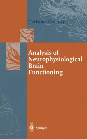 Uhl |  Analysis of Neurophysiological Brain Functioning | Buch |  Sack Fachmedien