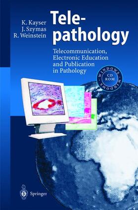 Kayser / Weinstein / Szymas |  Telepathology | Buch |  Sack Fachmedien