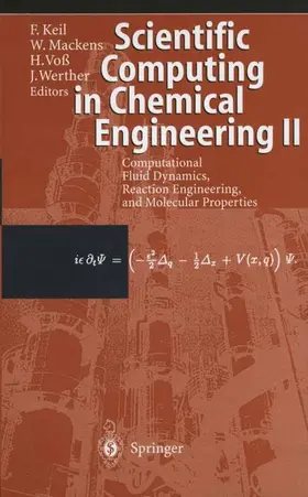 Keil / Werther / Mackens |  Scientific Computing in Chemical Engineering II | Buch |  Sack Fachmedien