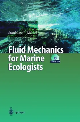 Massel |  Fluid Mechanics for Marine Ecologists | Buch |  Sack Fachmedien