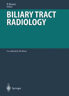 Rossi |  Biliary Tract Radiology | Buch |  Sack Fachmedien