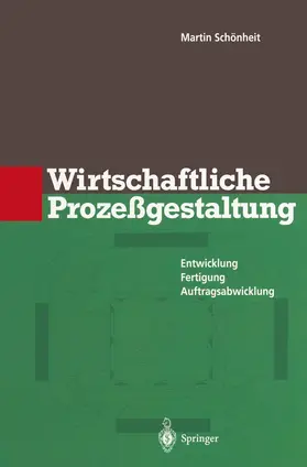 Schönheit | Wirtschaftliche Prozeßgestaltung | Buch | 978-3-642-64412-2 | sack.de