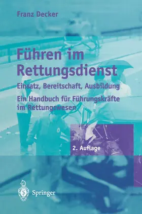 Decker |  Führen im Rettungsdienst | Buch |  Sack Fachmedien