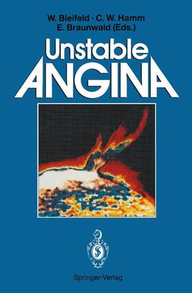 Bleifeld / Braunwald / Hamm |  Unstable Angina | Buch |  Sack Fachmedien