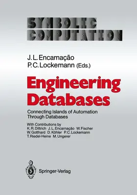 Encarnacao / Lockemann | Engineering Databases | Buch | 978-3-642-64859-5 | sack.de