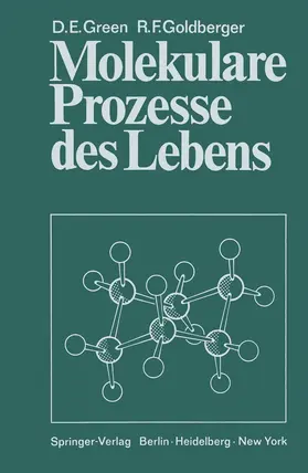 Goldberger / Green |  Molekulare Prozesse des Lebens | Buch |  Sack Fachmedien