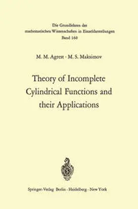 Agrest / Maksimov |  Theory of Incomplete Cylindrical Functions and their Applications | eBook | Sack Fachmedien