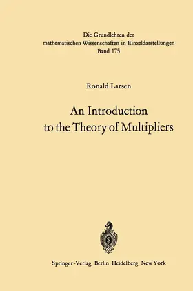 Larsen |  An Introduction to the Theory of Multipliers | Buch |  Sack Fachmedien