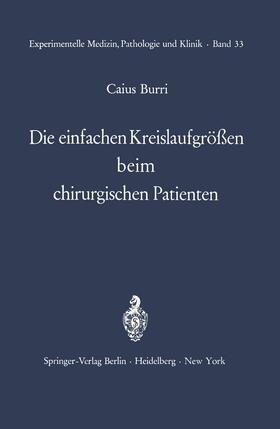 Burri |  Die einfachen Kreislaufgrößen beim chirurgischen Patienten | Buch |  Sack Fachmedien