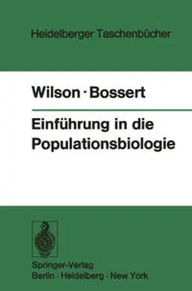 Wilson / Bossert |  Einführung in die Populationsbiologie | eBook | Sack Fachmedien