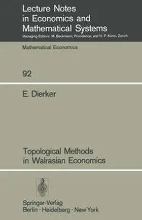 Dierker |  Topological Methods in Walrasian Economics | eBook | Sack Fachmedien