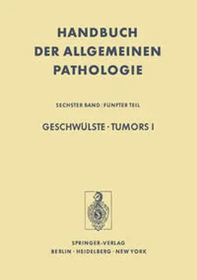 Alexander / Chomette / Sobin |  Geschwülste / Tumors I | eBook | Sack Fachmedien