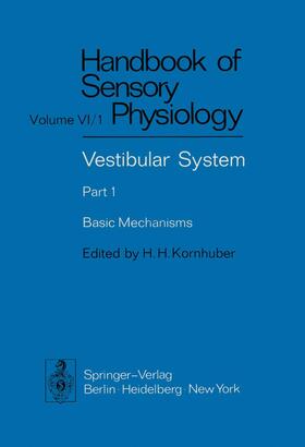 Kornhuber |  Vestibular System Part 1: Basic Mechanisms | Buch |  Sack Fachmedien
