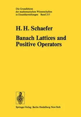 Schaefer |  Banach Lattices and Positive Operators | eBook | Sack Fachmedien