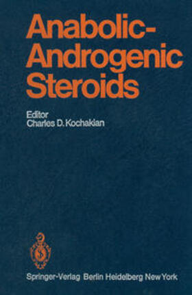 Kochakian |  Anabolic-Androgenic Steroids | eBook | Sack Fachmedien