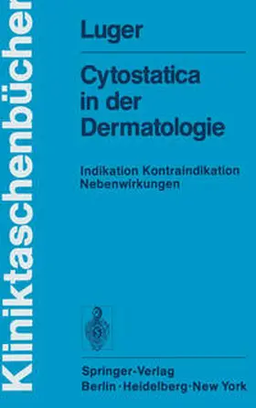 Luger |  Cytostatica in der Dermatologie | eBook | Sack Fachmedien