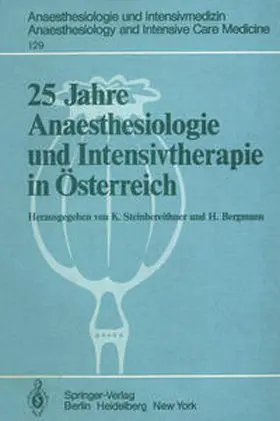 Steinbereithner / Bergmann |  25 Jahre Anaesthesiologie und Intensivtherapie in Österreich | eBook | Sack Fachmedien