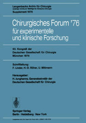 Junghanns |  Chirurgisches Forum ’76 für experimentelle und klinische Forschung | eBook | Sack Fachmedien