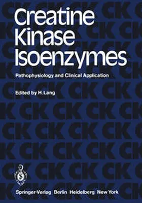 Lang |  Creatine Kinase Isoenzymes | eBook | Sack Fachmedien