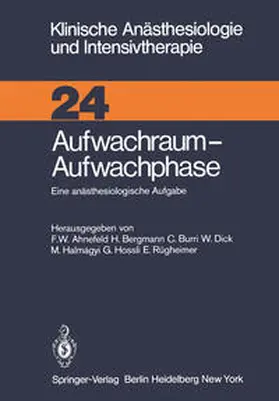 Ahnefeld / Bergmann / Burri |  Aufwachraum — Aufwachphase | eBook | Sack Fachmedien