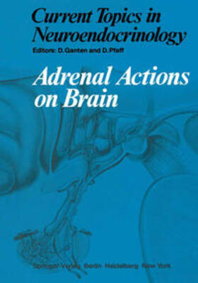 Ganten / Pfaff | Adrenal Actions on Brain | E-Book | sack.de