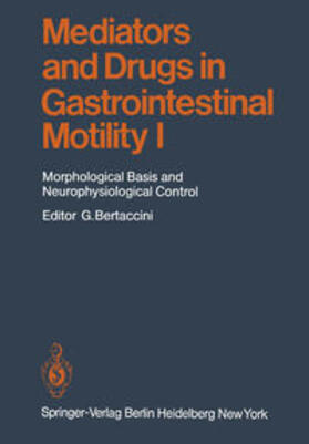  Mediators and Drugs in Gastrointestinal Motility I | eBook | Sack Fachmedien