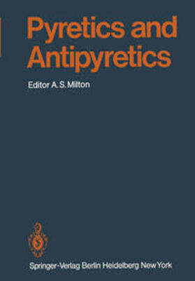 Milton |  Pyretics and Antipyretics | eBook | Sack Fachmedien