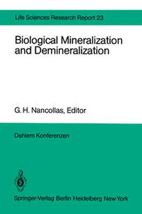 Nancollas |  Biological Mineralization and Demineralization | eBook | Sack Fachmedien