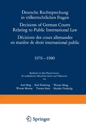  Deutsche Rechtsprechung in völkerrechtlichen Fragen / Decisions of German Courts Relating to Public International Law / Décisions des cours allemandes en matiére de droit international public 1976¿1980 | Buch |  Sack Fachmedien