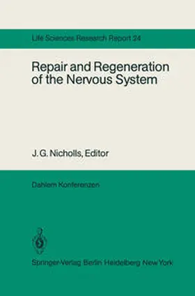 Herrschkowitz / Nicholls / Jansen |  Repair and Regeneration of the Nervous System | eBook | Sack Fachmedien