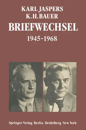 Jaspers / Rosa / Bauer |  Briefwechsel 1945–1968 | eBook | Sack Fachmedien