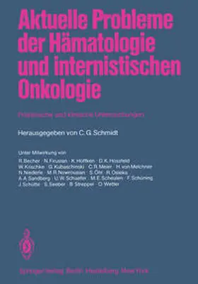 Schmidt |  Aktuelle Probleme der Hämatologie und internistischen Onkologie | eBook | Sack Fachmedien