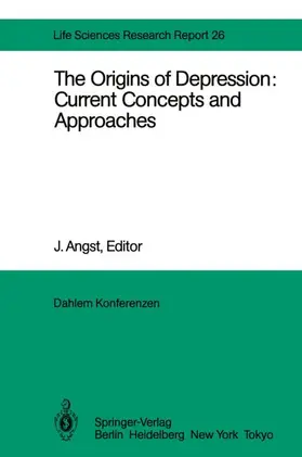 Carlsson / Herz / Angst |  The Origins of Depression: Current Concepts and Approaches | Buch |  Sack Fachmedien