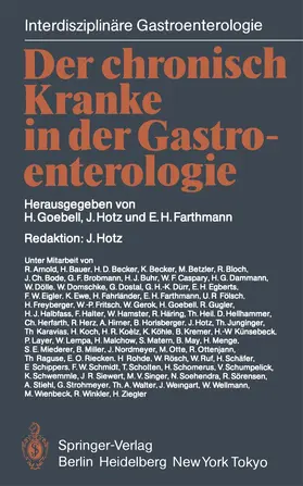 Goebell / Hotz / Farthmann |  Der chronisch Kranke in der Gastroenterologie | Buch |  Sack Fachmedien