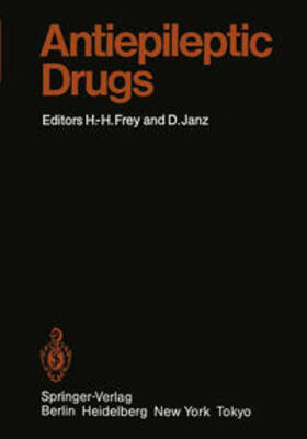 Frey / Janz |  Antiepileptic Drugs | eBook | Sack Fachmedien