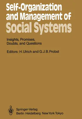 Probst / Ulrich |  Self-Organization and Management of Social Systems | Buch |  Sack Fachmedien