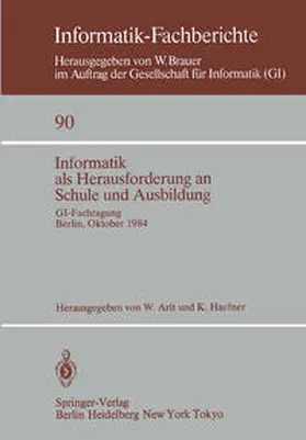 Arlt / Haefner | Informatik als Herausforderung an Schule und Ausbildung | E-Book | sack.de