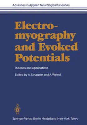 Struppler / Weindl |  Electromyography and Evoked Potentials | eBook | Sack Fachmedien