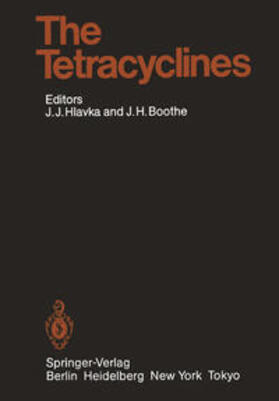 Hlavka / Boothe |  The Tetracyclines | eBook | Sack Fachmedien