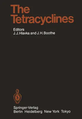 Boothe / Hlavka |  The Tetracyclines | Buch |  Sack Fachmedien