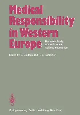 Schreiber / Deutsch |  Medical Responsibility in Western Europe | Buch |  Sack Fachmedien