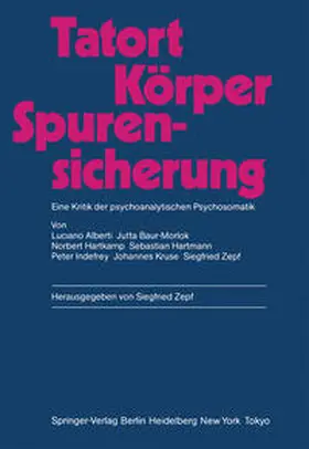 Alberti / Zepf / Baur-Morlok | Tatort Körper — Spurensicherung | E-Book | sack.de